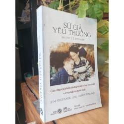 Sứ giả Yêu thương  - Mattie J.T.Stepanek