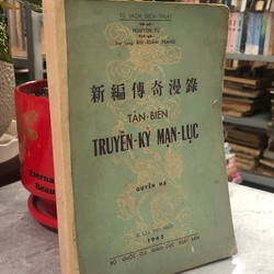TÂN BIÊN TRUYỀN KỲ MẠN LỤC - NGUYỄN TỰ