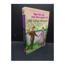 Ngôi nhà nhỏ trên thảo nguyên năm tháng vàng son 8 Laura Ingalls Wilder 2016