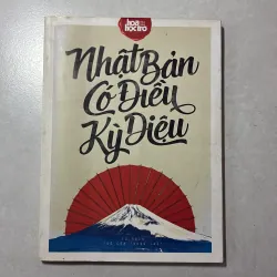 Nhật Bản có điều kỳ diệu - Đặc san Hoa học trò