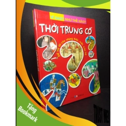 (TẶNG BOOKMARK) Thời Trung Cổ Fleurus 2017 mới 80% RBK1210