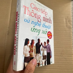 Giao Tiếp Thông Minh Và Nghệ Thuật Ứng Xử 301681