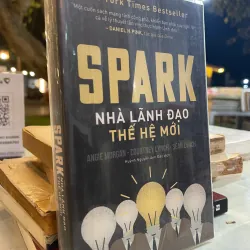 SPARK NHÀ LÃNH ĐẠO THẾ HỆ MỚI - HUỲNH NGUYỄN ANH ĐÀO dịch 