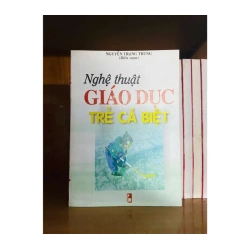 Nghệ thuật Giáo Dục trẻ cá biệt MẸ VÀ BÉ VAVO0810