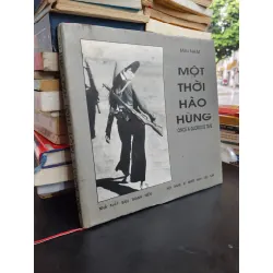 Một thời hào hùng - Mai Nam