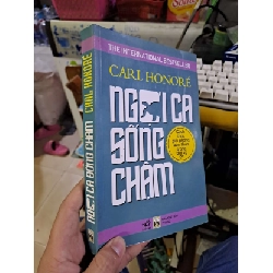 (TẶNG BOOKMARK) Ngợi ca sống chậm - Carl Honore KỸ NĂNG RBK1008