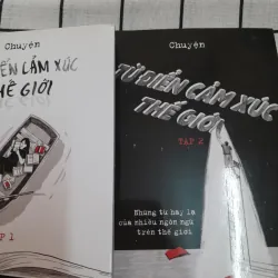 Từ điển THẾ GIỚI CẢM XÚC [từ hay và lạ các nước] bộ 2 tập. Tg. CHUYỆN. Xb Kim Đồng 2021 748758