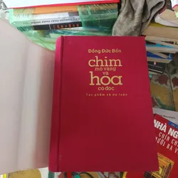 Chim Mỏ Vàng Và Hoa Cỏ Độc- Đồng Đức Bốn 709519