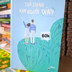 Thả Thính Vạn Người Dính