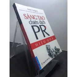 Sáng tạo chiến dịch PR hiệu quả 2014 mới 90% bẩn nhẹ bụng sách Anne Gregory HPB1507 KỸ NĂNG