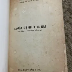 CHỨA BỆNH TRẺ EM - 410 TRANG, 1994 571854