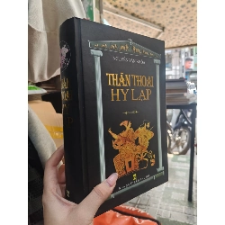 Thần thoại Hy Lạp - Nguyễn Văn Khỏa 128292