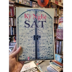 Kỹ Nghệ Sắt - Trần Sáng & Ngọc Xương