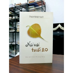 Nói với tuổi 20 – Thích Nhất Hạnh 552001