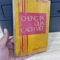 chúng ta qua cách viết - võ phiến