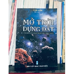 Mở trời dựng đất - Vũ Bội Tuyền (Văn học nước ngoài) VAVO