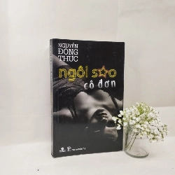 Ngôi Sao Cô Đơn - Nguyễn Đông Thức
