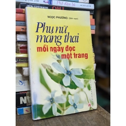 Phụ nữ mang thai mỗi ngày đọc một trang - Ngọc Phương biên soạn