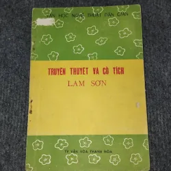 TRUYỀN THUYẾT VÀ CỔ TÍCH LAM SƠN