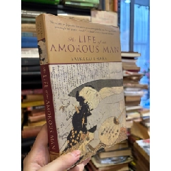The life of an Amorous Man - Saikaku Ihara