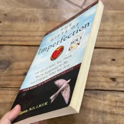 The Gifts of Imperfection - Brené Brown, Ph.D. 722858