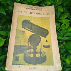 Vật lý tiến hóa luận của Albert Einstein và Leopold Infeld 