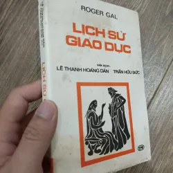 Lịch sử giáo dục - Roger Gal