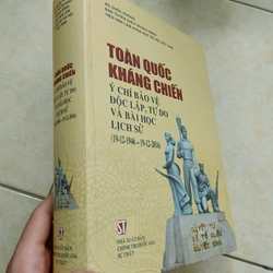 Toàn quốc kháng chiến - Ý chí bảo vệ độc lập, tự do và bài học lịch sử