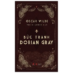 Bức Tranh Dorian Gray (Bìa Cứng) - Oscar Wilde 183687