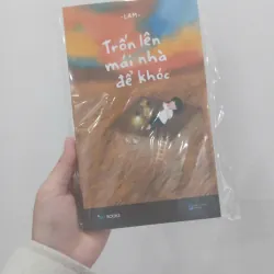 Trốn lên mái nhà để khóc 969933