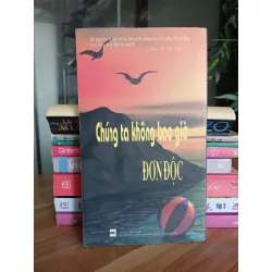 Chúng ta không bao giờ đơn độc – Nhiều tác giả 558496