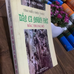 Mình hiểu điệu thức dân ca người Việt Bắc Trung Bộ  _ Đàd Việt Hưng _ 1999 