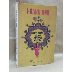 Đức Phật, Nàng Savitri  Và Tôi - Hồ Anh Thái 128495