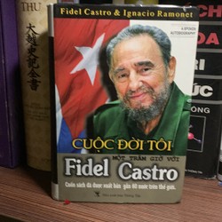 Cuộc đời tôi. một trăm giờ với Fidel Castro (hồi ký Fidel Castro)