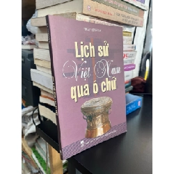 Lịch sử Việt Nam qua ô chữ - Trần Đình Ba