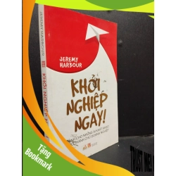(TẶNG BOOKMARK) Khởi Nghiệp Ngay! mới 70% ố vàng, bẩn bìa 2015 RBK2105 Jeremy Harbour SÁCH KỸ NĂNG