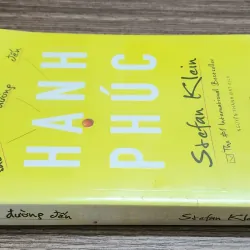 SÁU TỶ ĐƯỜNG ĐẾN HẠNH PHÚC (Stefan Klein) 1010499