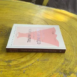 THANH LỊCH NHƯ MỘT CÔNG NƯƠNG - ALICIA HEALEY 1037281