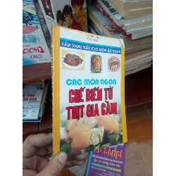 (TẶNG BOOKMARK) Các món ngon chế biến từ thịt gia cầm - Vinh Thi 2007 Sách kiến thức tổng hợp RBK-AK19