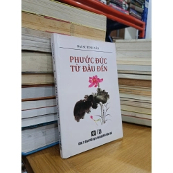 Phước đức từ đâu đến - Đại sư Tinh Vân (Lý Thị Lựu dịch)