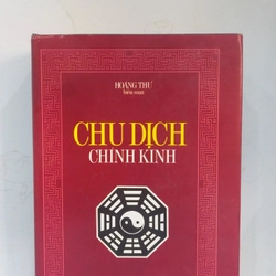 CHU DỊCH CHÍNH KINH - HOÀNG THƯ