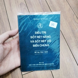 ĐIỀU TRỊ SỐT RÉT NẶNG VÀ SỐT RÉT CÓ BIẾN CHỨNG #TAKE 361819