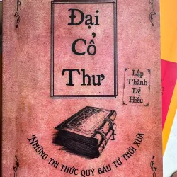 S64. ĐẠI CỔ THƯ