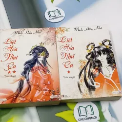 [MIỄN PHÍ BỌC SÁCH] Bộ Liệt Hỏa Như Ca - Minh Hiểu Khê 744759
