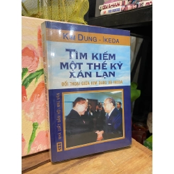 Tìm kiếm một thế kỷ xán lạn - Kim Dung, Ikeda