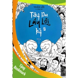 (TẶNG BOOKMARK) Tây du lầy lội ký 2 - Trần Lỗi & Cộng sự - 2025 - Triết lý sống