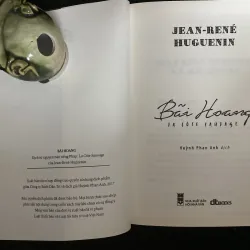 Bãi Hoang-Jean-René Huguenin.  Người dịch: Huỳnh Phan Anh.   1030917