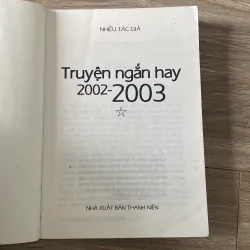 TRUYỆN NGẮN HAY 2002-2003, Bộ 2 quyển 1037868