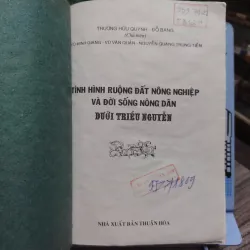 Sách: Tình hình ruộng đất nông nghiệp và đời sống nống dân dưới triều Nguyễn (A3) 598277