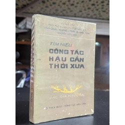 Tìm hiểu công tác hậu cần thời xưa - Trần Quốc Vượng - Đinh Xuân Lâm và cộng sự